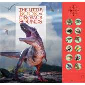 Dinosaurs & Reptiles :The Little Book of Dinosaur Sounds