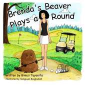 Brenda’s Beaver Plays a Round