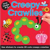 Butterflies, Bugs & Spiders :First Sticker Art: Creepy Crawlies: Use Stickers to Create 20 Cute Creepy Crawlies