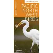 Birds :Pacific Northwest Birds: Lowlands & Coast: A Pocket Reference