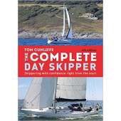 Boat Handling & Seamanship :The Complete Day Skipper: Skippering with Confidence Right From the Start, 6th Edition