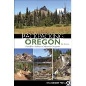 Oregon Travel & Recreation Guides :Backpacking Oregon: From Rugged Coastline to Mountain Meadow