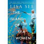The Island of Sea Women: A Novel