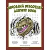 Dinosaur Discovery Activity Book