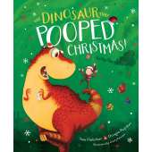 Dinosaur Books for Children :The Dinosaur That Pooped Christmas!