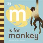 Board Books: Zoo :M is for Monkey