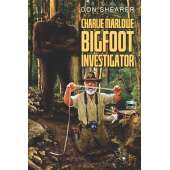 Bigfoot Gifts and Books :Charlie Marlowe, Bigfoot Investigator