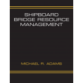 Books for Professional Mariners :Shipboard Bridge Resource Management