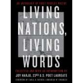 Living Nations, Living Words: An Anthology of First Peoples Poetry