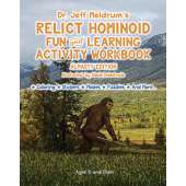 Bigfoot Books :Relict Hominoid Fun and Learning Activity Workbook: Almasty Edition