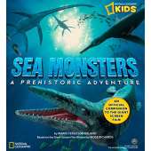 Kids Books about Fish & Sea Life :Sea Monsters: A Prehistoric Adventure