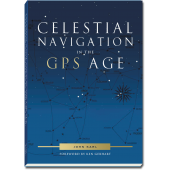 Celestial Navigation :Celestial Navigation in the GPS Age (Revised and Expanded)