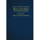 Books for Professional Mariners :Master's Handbook on Ship's Business, 4th Ed.