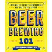 Beer Brewing 101: A Beginner's Guide to Homebrewing for Craft Beer Lovers