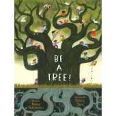 Environment & Nature Books for Kids :Be a Tree!