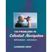 Celestial Navigation :100 Problems in Celestial Navigation, 2nd edition