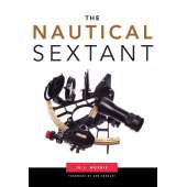 Celestial Navigation :The Nautical Sextant (HARDCOVER)