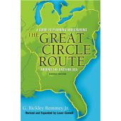 Sailing & Nautical Narratives :The Great Circle Route, 2nd Edition