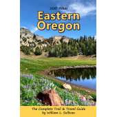 100 Hikes: Eastern Oregon