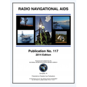 NGA Nautical Publications :PUB 117: Radio Navigational Aids 2014 Edition