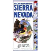 The Laws Field Guide to the Sierra Nevada