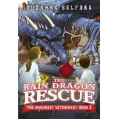 Monsters, Dragons, Fantasy :The Rain Dragon Rescue (The Imaginary Veterinary #3)