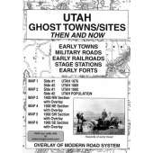Utah Ghost Towns/Sites: Then and Now