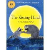 Children's Classics :The Kissing Hand