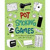 Cannabis & Counterculture Books :Mr. Bud's Pot Smoking Games: 25 Fun Ways to Get Baked with Your Friends