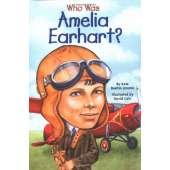 Who Was Amelia Earhart?