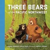 Board Books :Three Bears of the Pacific Northwest  BOARD