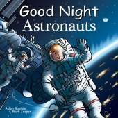 Board Books :Good Night Astronauts