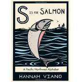 S is for Salmon: A Pacific Northwest Alphabet