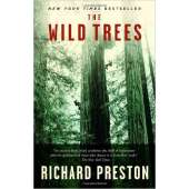 Conservation & Awareness :The Wild Trees: A Story of Passion and Daring