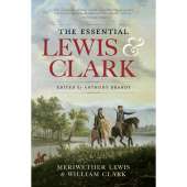 American History :The Essential Lewis and Clark