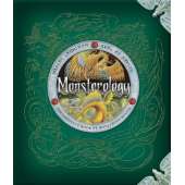 Monsters, Dragons, Fantasy :Monsterology: The Complete Book of Monstrous Creatures