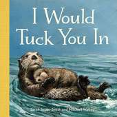 Kids Books about Fish & Sea Life :I Would Tuck You In
