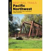 Best Rail Trails Pacific Northwest