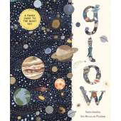 Glow: A Family Guide to the Night Sky  - Book