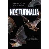 Nocturnalia: Nature In The Western Night - Book