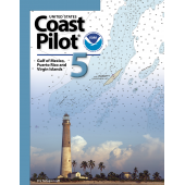 NOAA Coast Pilot 5:Gulf of Mexico, Puerto Rico, and Virgin Islands (CURRENT EDITION)