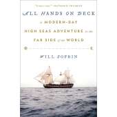 All Hands on Deck: A Modern-Day High Seas Adventure to the Far Side of the World