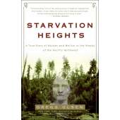 Starvation Heights: Dangerous Women: True Crime Stories - Book