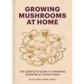 Growing Mushrooms at Home - Book