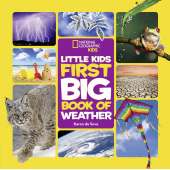 National Geographic Little Kids First Big Book of Weather