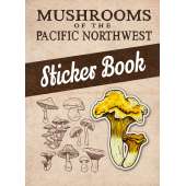 Mushrooms of the Pacific Northwest - Sticker Book