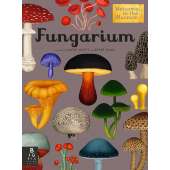 Fungarium: Welcome to the Museum - Book