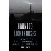 Haunted Lighthouses 2nd ed. - Book