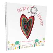 In My Heart: A Book of Feelings (Growing Hearts) - Book