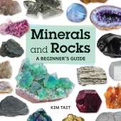 Minerals and Rocks: A Beginner's Guide - Book